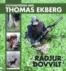 Vilthantering med Thomas Ekberg RÅDJUR & DOVVILT